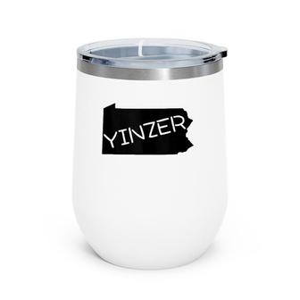 Pittsburgh Yinzer Tank Top Pennsylvania Wine Tumbler | Mazezy