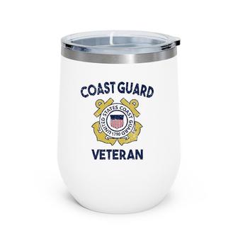 Proud Us Coast Guard Veteran Military Pride Wine Tumbler | Mazezy
