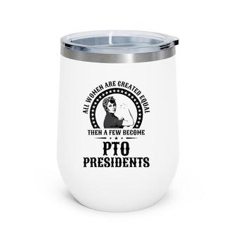 Pto Presidents Parent Teacher Organization Wine Tumbler | Mazezy