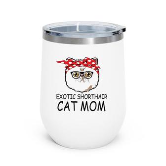 Red Bandana Exotic Shorthair Cat Mom Mother's Day Wine Tumbler | Mazezy