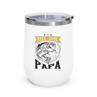 Reel Cool Papa Father's Day Gift Idea Men Wine Tumbler | Mazezy