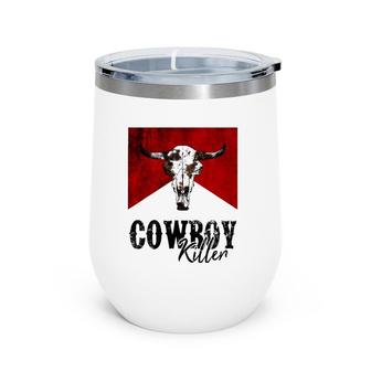 Retro Cow Skull Cowboy Killer Western Country Cowgirl Gift Wine Tumbler | Mazezy