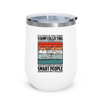 Retro Fun Stamp Collecting Design For Postal Stamp Collector Wine Tumbler | Mazezy