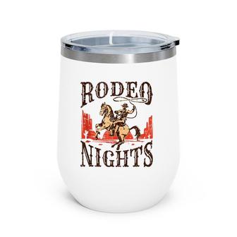 Rodeo Nights Vintage Retro Gift Wine Tumbler | Mazezy