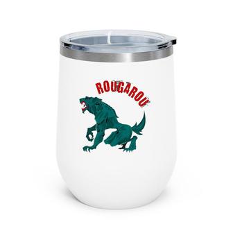 Rougarou Legend Of The Night Werewolf Wine Tumbler | Mazezy