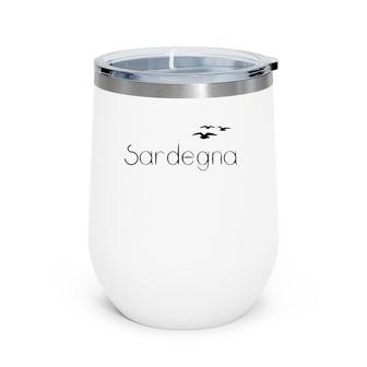 Sardegna Italia Sardinia Italy Holiday Island Party Wine Tumbler | Mazezy