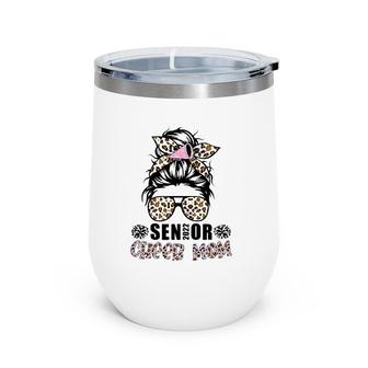 Senior 2022 Cheer Mom Cheerleader Parent Class Of 2022 Ver2 Wine Tumbler | Mazezy