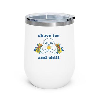 Shave Ice And Chill Sloth Hawaii Gift Surf Wine Tumbler