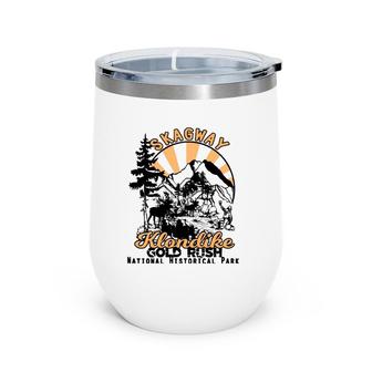 Skagway Alaska Klondike Gold Rush National Park Souvenir Wine Tumbler | Mazezy