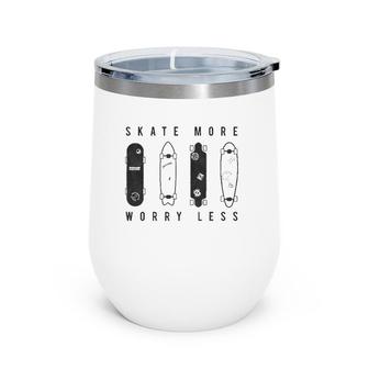 Skate More Worry Less Skateboard Lineup Sketch Wine Tumbler | Mazezy