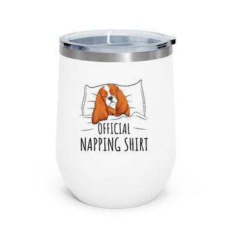 Sleeping Cavalier King Charles Spaniel Dog Official Napping Wine Tumbler | Mazezy