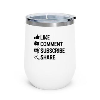 Social Media Like Comment Subscribe Share Gift Wine Tumbler | Mazezy