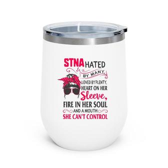 Stna Nurses Week Nursing Mouth Can't Control Mother's Day Wine Tumbler | Mazezy