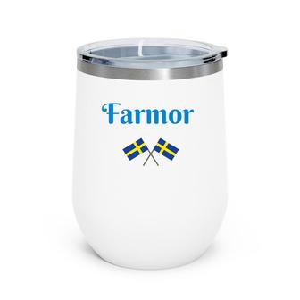 Swedish Grandmother Farmor Flags Sweden Father's Mother Wine Tumbler | Mazezy