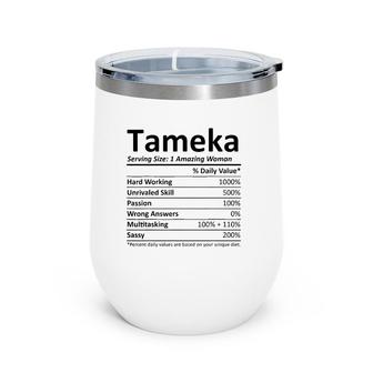 Tameka Nutrition Personalized Name Funny Christmas Gift Idea Wine Tumbler | Mazezy