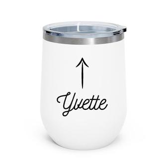 That Says The Name - Yvette For Women Girls Kids Wine Tumbler | Mazezy CA