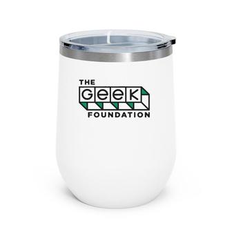 The Geek Foundation Techie Gift Green Wine Tumbler | Mazezy