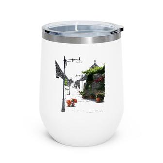 The Trulli Of Alberobello Italy Apulia Puglia Italia Wine Tumbler | Mazezy