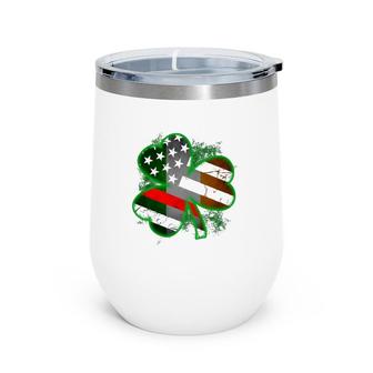 Thin Red Line St Patrick's Day Honoring Firefighters Wine Tumbler | Mazezy AU