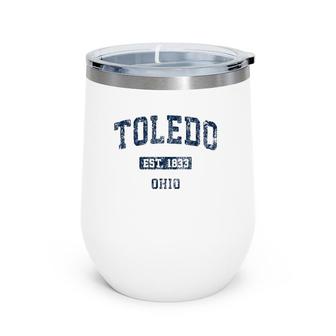 Toledo Ohio Oh Vintage Design Wine Tumbler | Mazezy