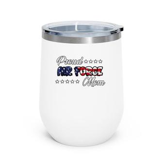 Us Flag Bold Proud Air Force Mom Wine Tumbler | Mazezy CA