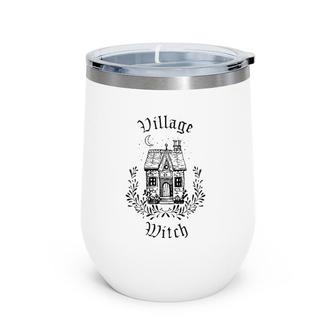 Village Witch Hedge Witch Pagan Wicca Wine Tumbler | Mazezy