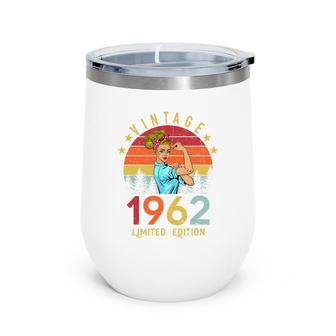 Vintage 1962 Made In 1962 60Th Birthday Women 60 Years Old Wine Tumbler - Seseable