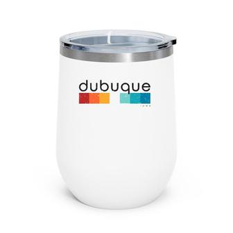 Vintage Dubuque Iowa Retro Design Wine Tumbler | Mazezy