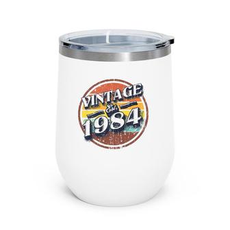 Vintage Established 1984 38Th Birthday Party Retro Men Wine Tumbler | Mazezy