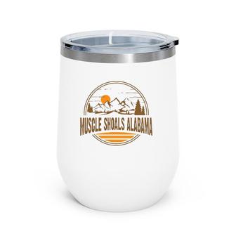 Vintage Muscle Shoals Alabama Mountain Hiking Souvenir Print Wine Tumbler | Mazezy