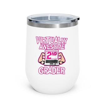 Virtually Awesome Second Grader Back To School Girl Raglan Baseball Tee Wine Tumbler | Mazezy