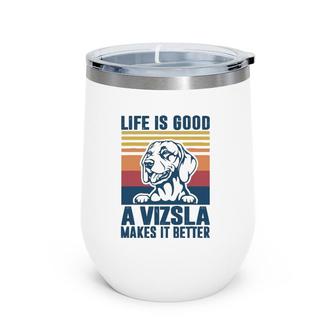 Vizsla Gifts For Women Men Dog Dad Dog Mom Hungarian Vizsla Wine Tumbler | Mazezy