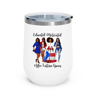 Womens Afro Latina Motivational Inspirational Puerto Rican Roots Wine Tumbler | Mazezy