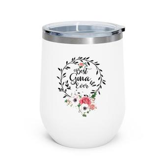Womens Best Gma Ever Mother's Day Gift Grandma Wine Tumbler | Mazezy CA