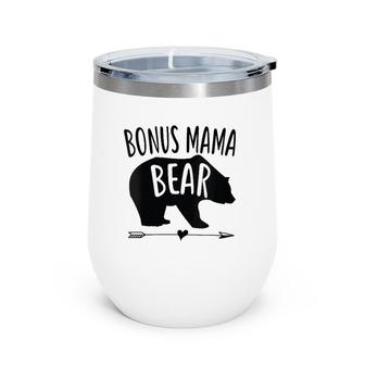 Womens Bonus Mama Mom Bear Best Stepmom Mother's Day Gift Wine Tumbler | Mazezy
