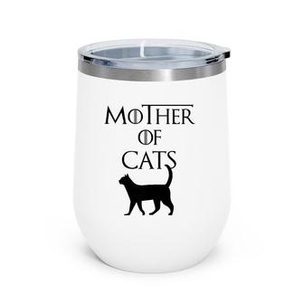 Womens Cat Mom Mother Of Cats Wine Tumbler | Mazezy