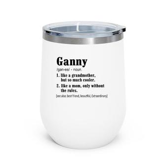 Womens Ganny Definition Birthday Gift For Grandma Wine Tumbler | Mazezy