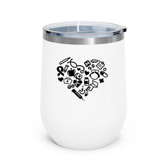 Womens Heart Shaped Nursing Tools Nurse Healthcare Profession Gift Wine Tumbler | Mazezy