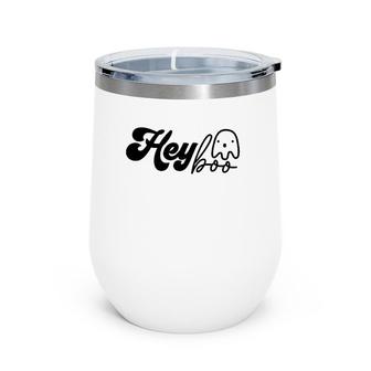 Womens Hey Boo Funny Boo Halloween Wine Tumbler | Mazezy
