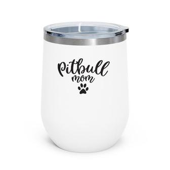 Womens Pitbull Mom Dog Paw Pittie Dog Mother Gift Wine Tumbler | Mazezy