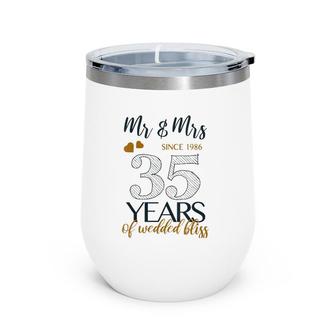 Womens Romantic Mr & Mrs Since 1986 35Th Wedding Anniversary V-Neck Wine Tumbler | Mazezy