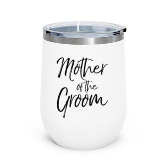 Womens Wedding Bridal Party Gifts For Mom Cute Mother Of The Groom V-Neck Wine Tumbler