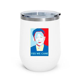 Yes We Cane Lee Kuan Yew Wine Tumbler | Mazezy