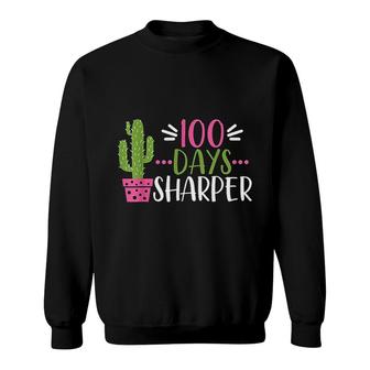100 Days Sharper Cactus School Sweatshirt | Mazezy