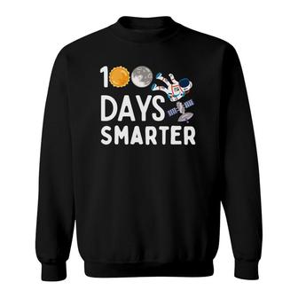 100 Days Smarter Happy 100Th Day Of School Moon Astronaut Sweatshirt | Mazezy DE