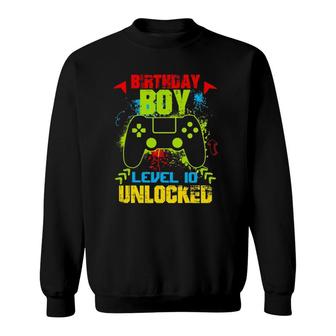 10Th Birthday Boy Level 10 Unlocked Video Gamer Sweatshirt | Mazezy