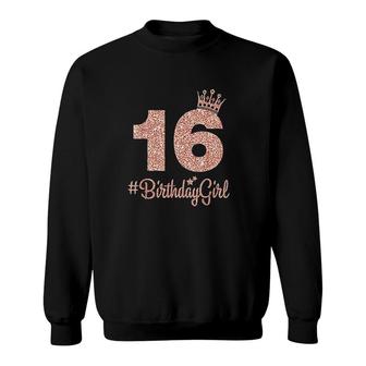 16 Birthday Girl Sweet Sixteen 16th Pink Crown For Girls Sweatshirt - Seseable