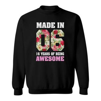 16 Years Old Girl For 16Th Birthday Gift Born In 2006 Ver2 Sweatshirt | Mazezy