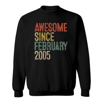 17Th Birthday Gifts Awesome Since February 2005 17 Years Old Sweatshirt | Mazezy