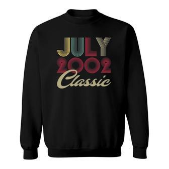 19Th Birthday Gifts Year Old - Classic Birthday July 2002 Ver2 Sweatshirt